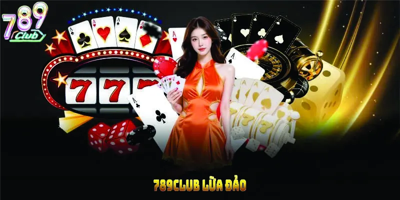 789club-lua-dao
