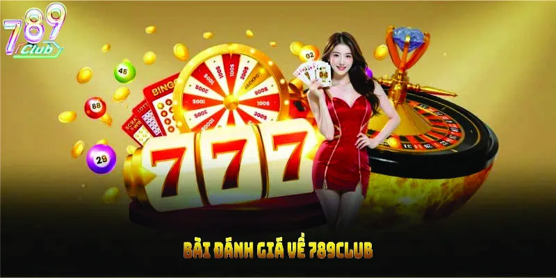 bai-danh-gia-789club