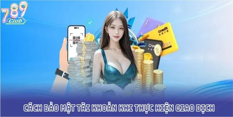 Cách bảo mật tài khoản