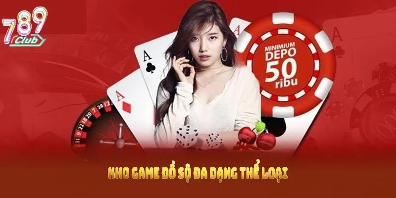 Kho game đồ sộ đa dạng thể loại